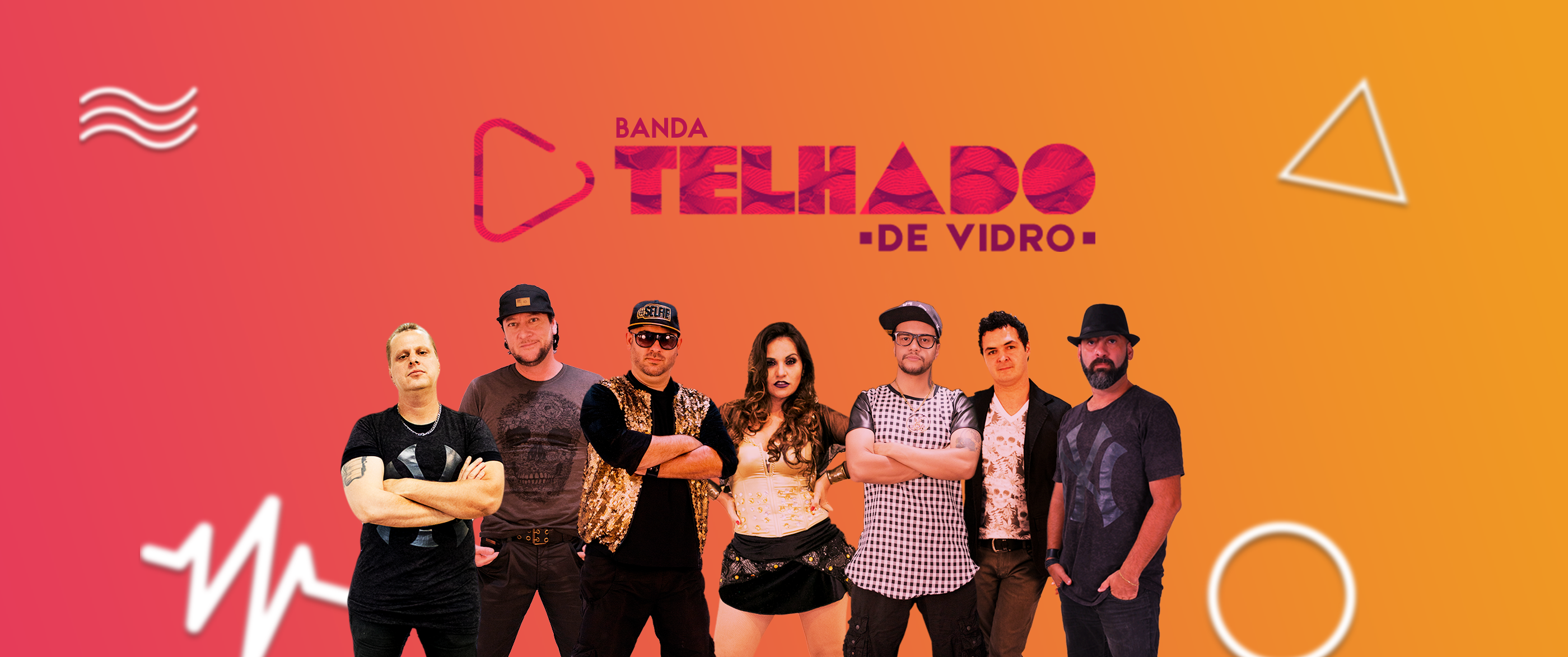 Banda Telhado de Vidro